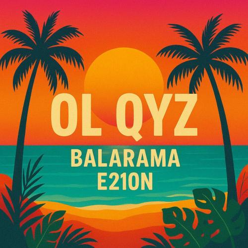 Balarama, E210n - OL QYZ
