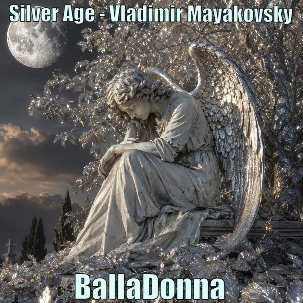 Silver Age - Vladimir Mayakovsky - BallaDonna