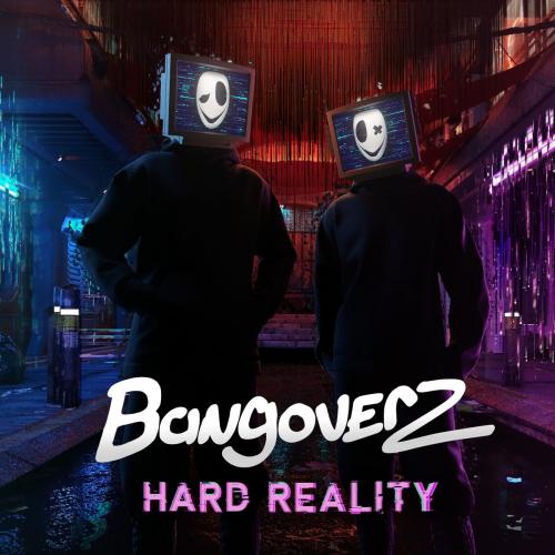 Hard Reality (Radio Edit) - Bangoverz feat. Melike Konur