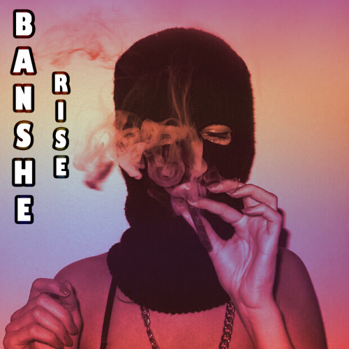 Rise - Banshe