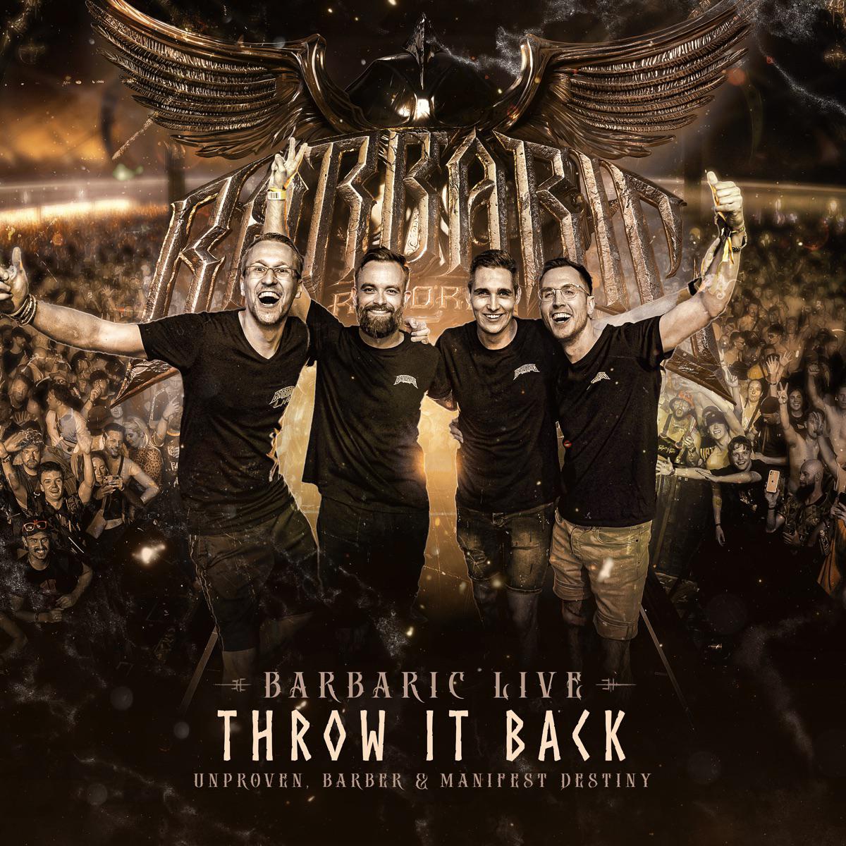 Throw It Back - Barber, Unproven & Manifest Destiny