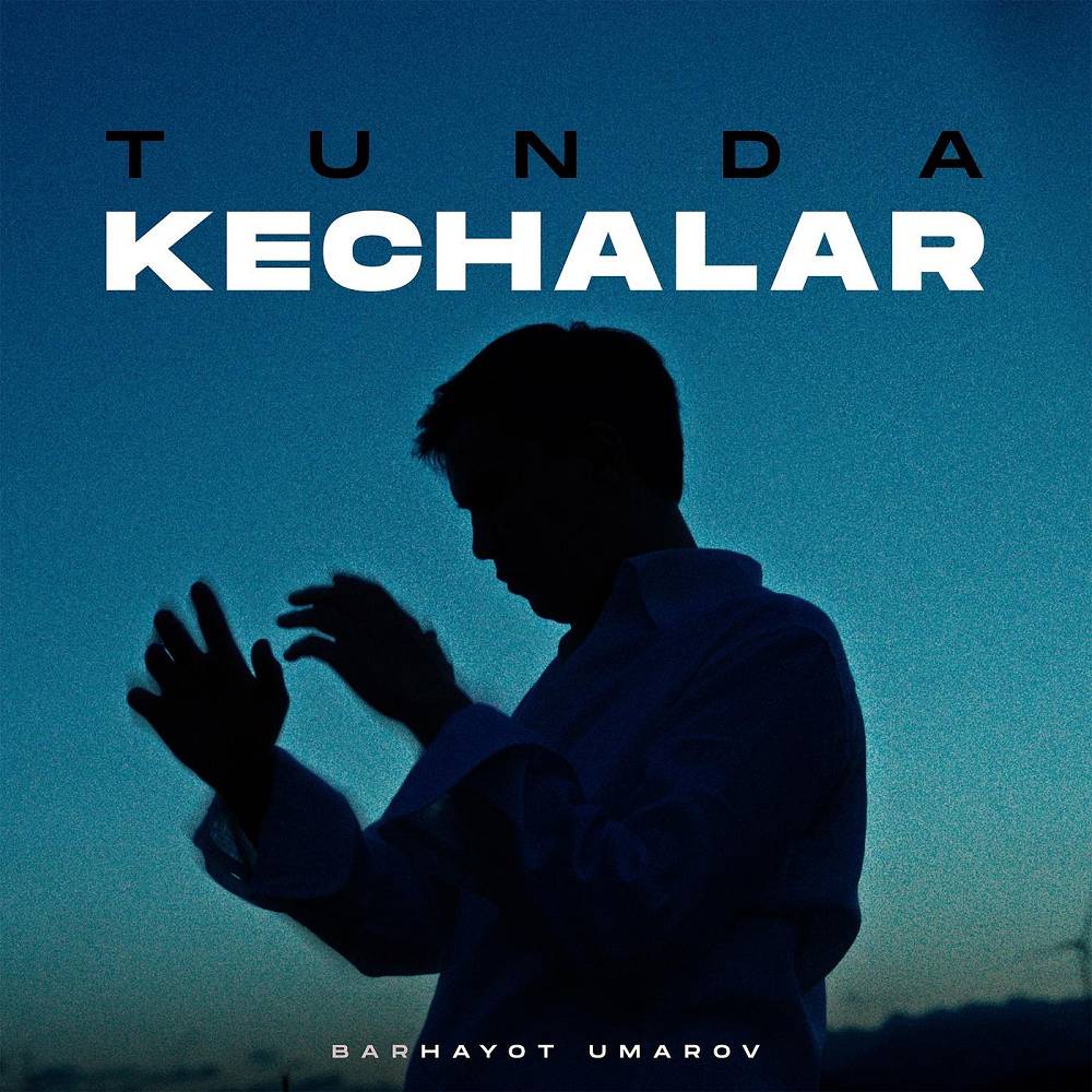 Tunda Kechalar - Barhayot Umarov