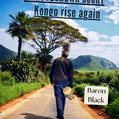 Baron Black - Kongo Rise Again