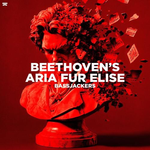 Bassjackers - Beethoven's Aria Für Elise