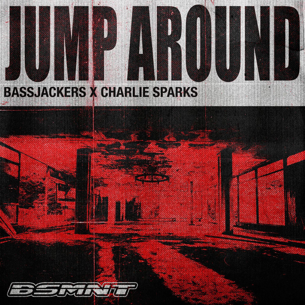 Bassjackers & Charlie Sparks (UK) - Jump Around