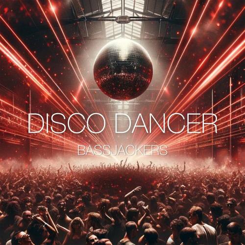 Disco Dancer - Bassjackers