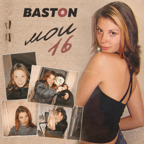 Bastön - Мои 16