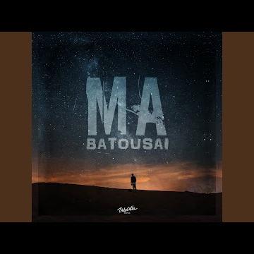 Ma - Batousai