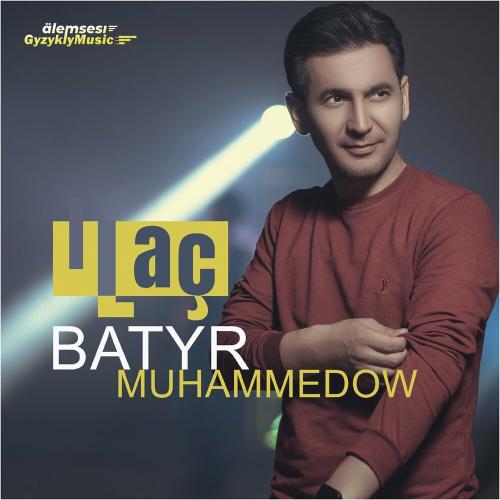 Batyr Muhammedow - İlaç