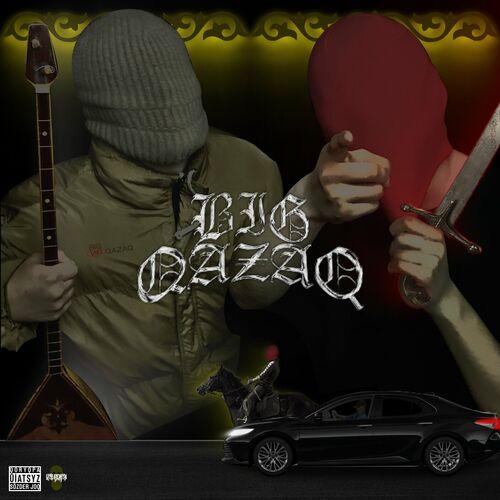 batysqazaqstan - BIG QAZAQ