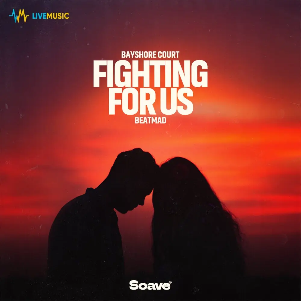 Fighting For Us - Bayshore Court, Beatmad