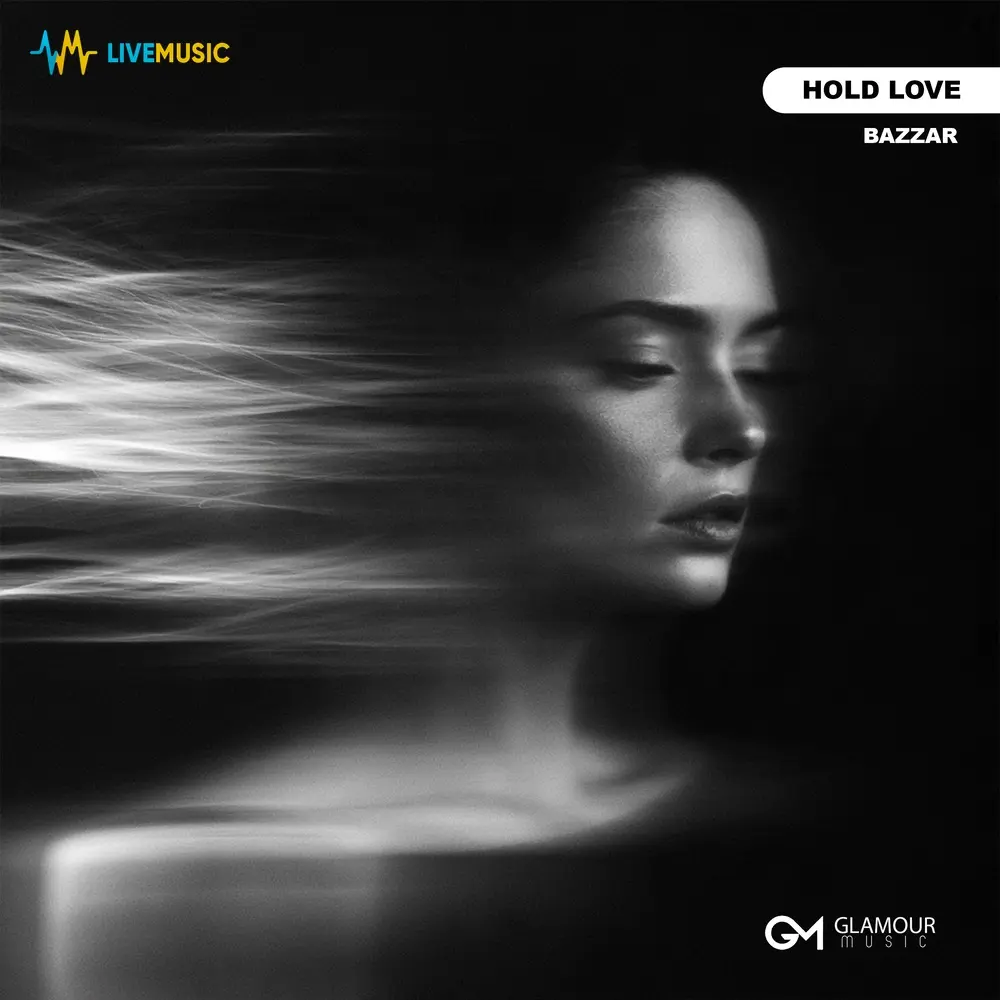 Hold Love - BAZZAR