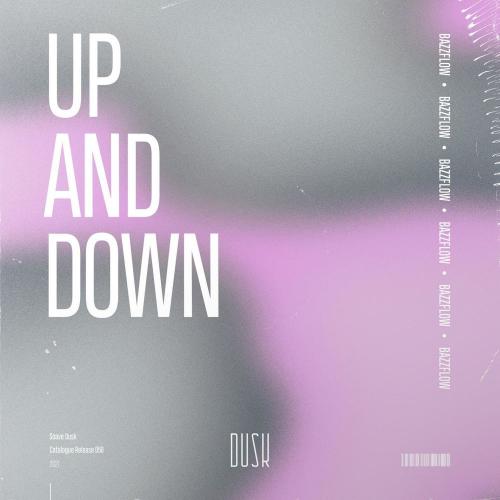Bazzflow - Up And Down