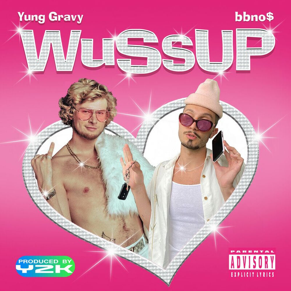 Wussup - bbno$ & Yung Gravy