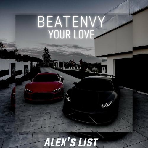 beatenvy - Your Love