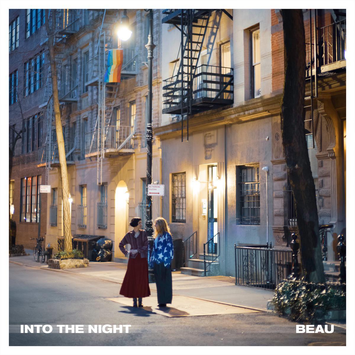 Into The Night - BEAU