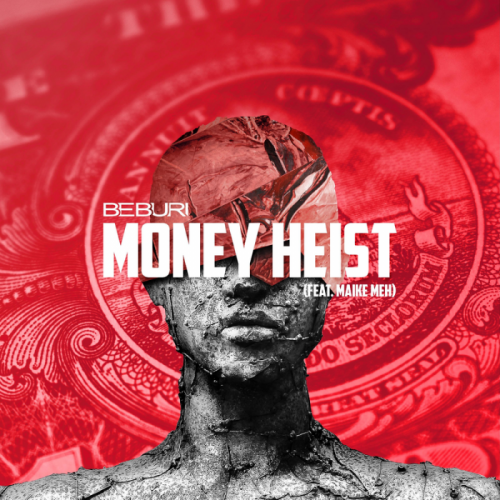 Money Heist - BEBURI feat. Maike Meh
