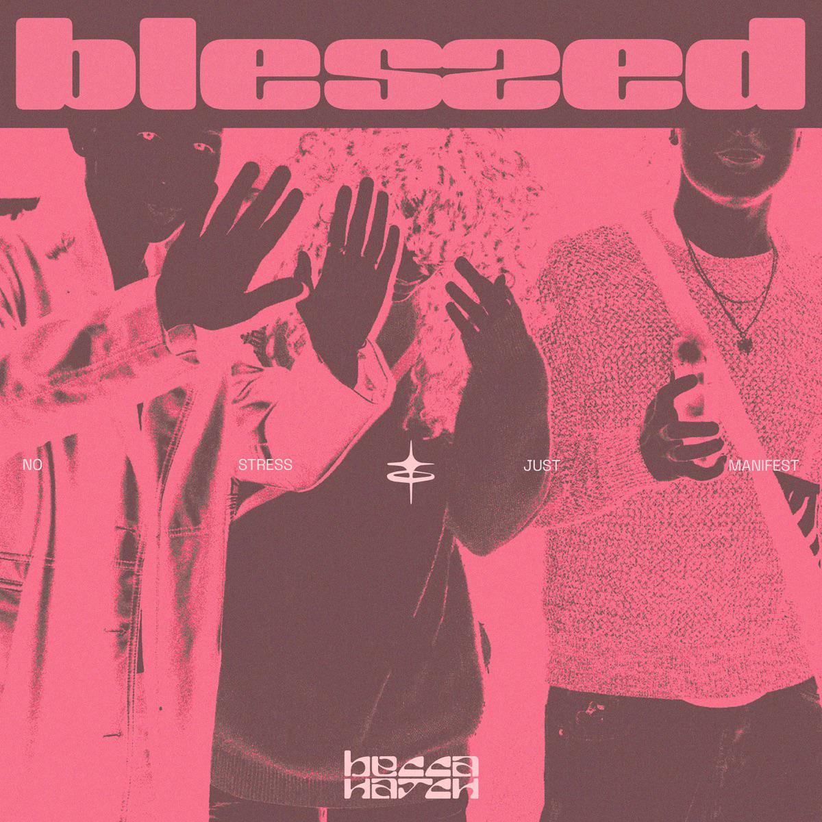 Blessed - Becca Hatch & Tentendo