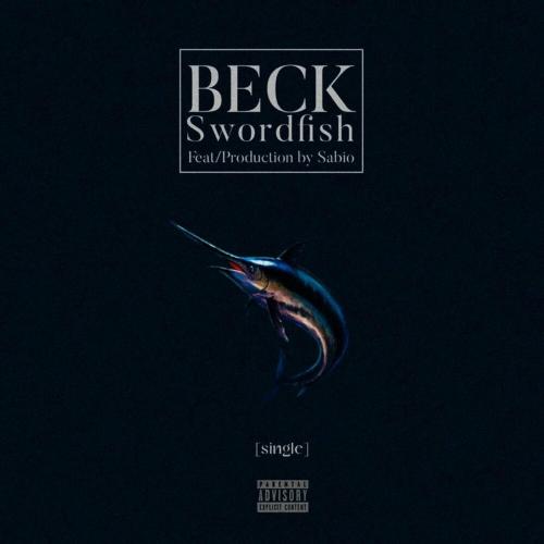 Beck feat. Sabio - Swordfish