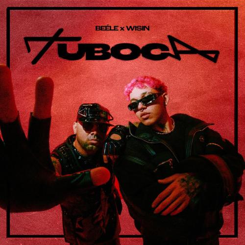 Beele & Wisin - Tu Boca