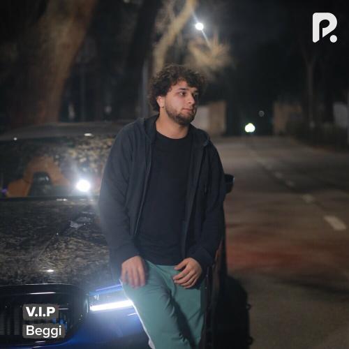 V.i.p - Beggi