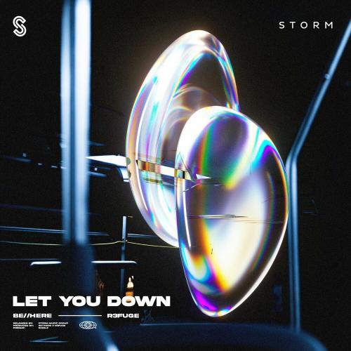behere & R3FUGE - Let You Down