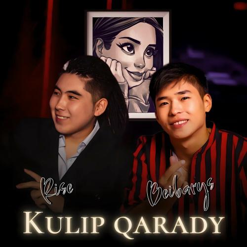 BeiBarys, Rise - Kulip qarady