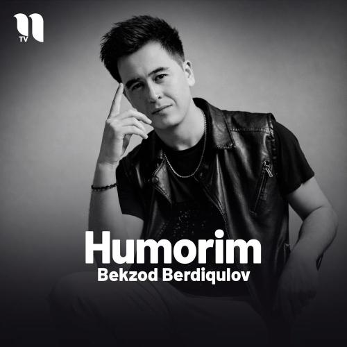 Bekzod Berdiqulov - Humorim