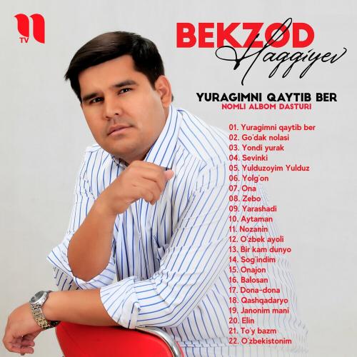 Yuragimni Qaytib Ber - Bekzod Haqqiyev