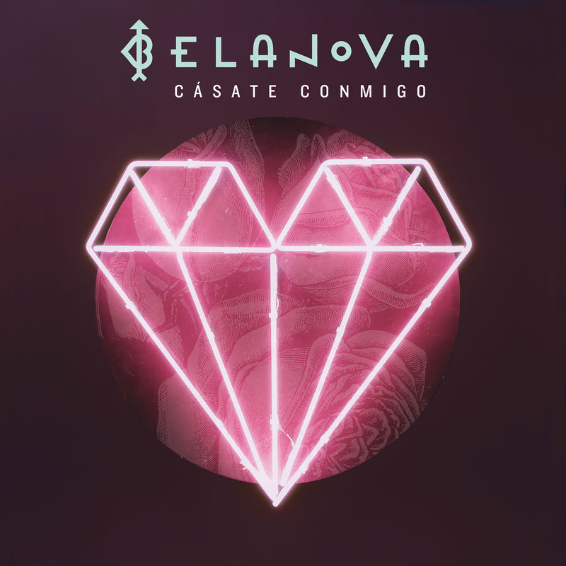 Cásate Conmigo - Belanova