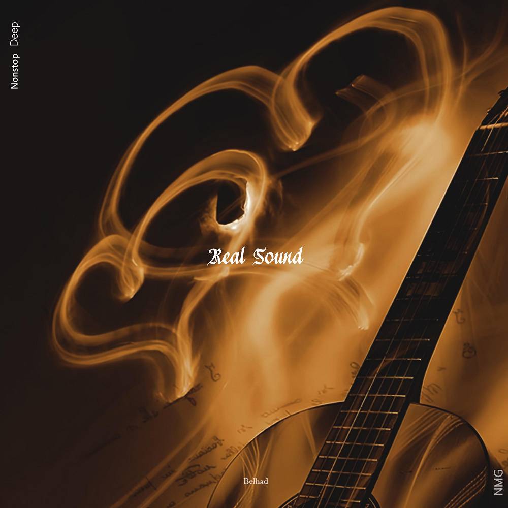 Belhad & NMG - Real Sound