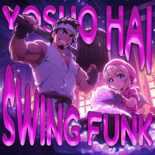 Bemax - Yosho Hai Swing Funk