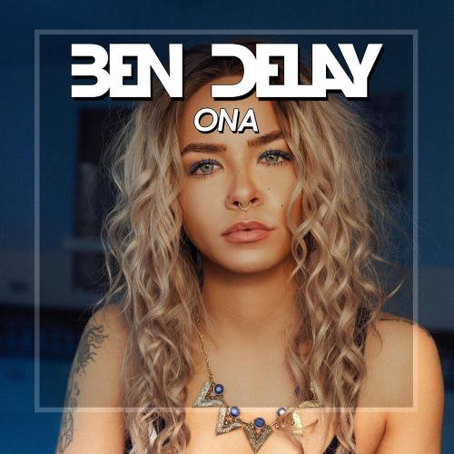 Ben Delay - Ona