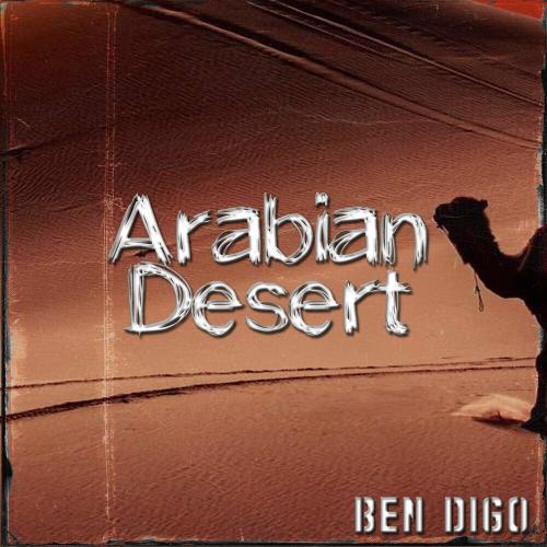 Arabian Desert - Ben Digo