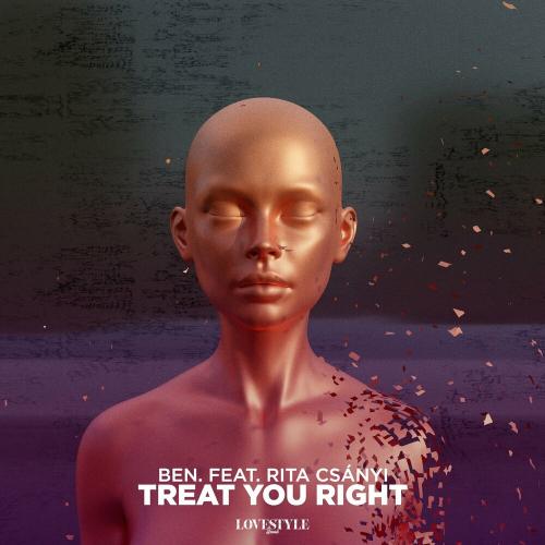 Ben. feat. Rita Csányi - Treat You Right