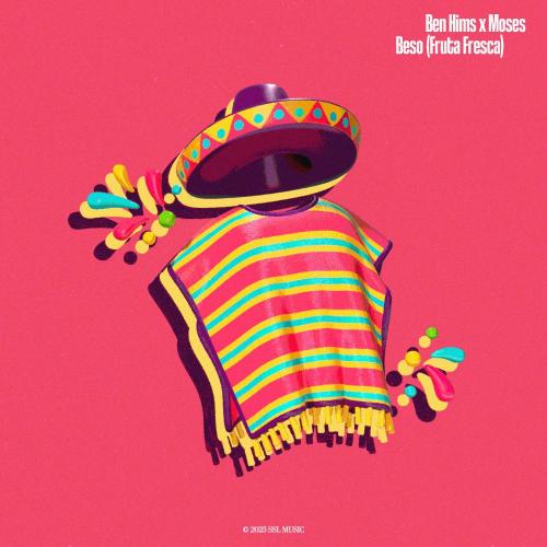 Ben Hims & Moses - Beso (Fruta Fresca) (Extended Mix)