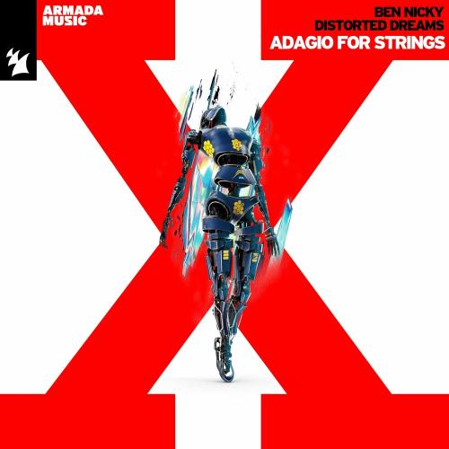 Ben Nicky & Distorted Dreams - Adagio For Strings