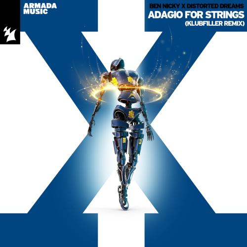 Ben Nicky feat. Distorted Dreams - Adagio For Strings (Klubfiller Remix)