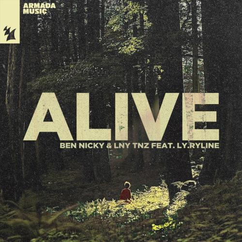 Ben Nicky & LNY TNZ - Alive (feat. Ly.Ryline)