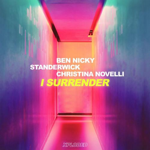 I Surrender - Ben Nicky & Standerwick feat. Christina Novelli