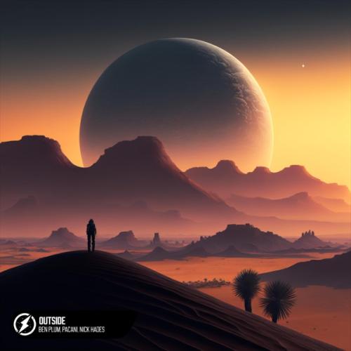Ben Plum feat. PACANI & Nick Hades - Outside