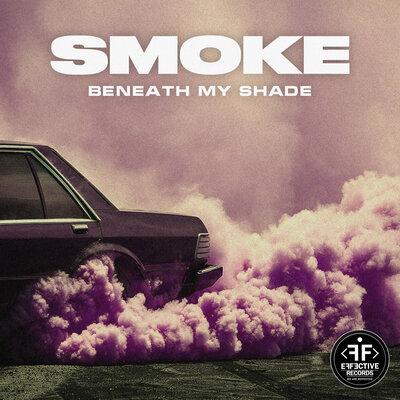 Smoke - Beneath My Shade