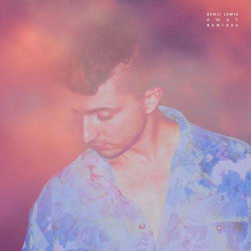 Benji Lewis - Away (Two Lanes Remix)