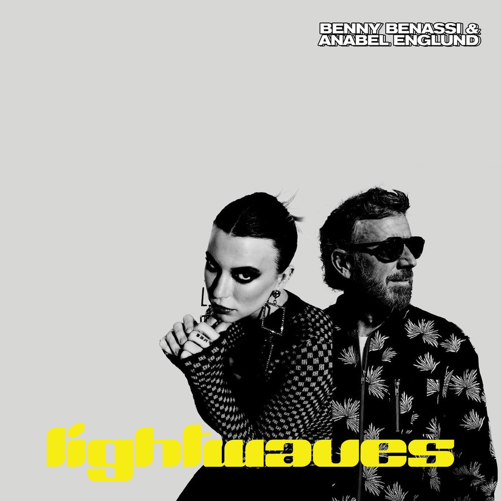 Lightwaves - Benny Benassi & Anabel Englund