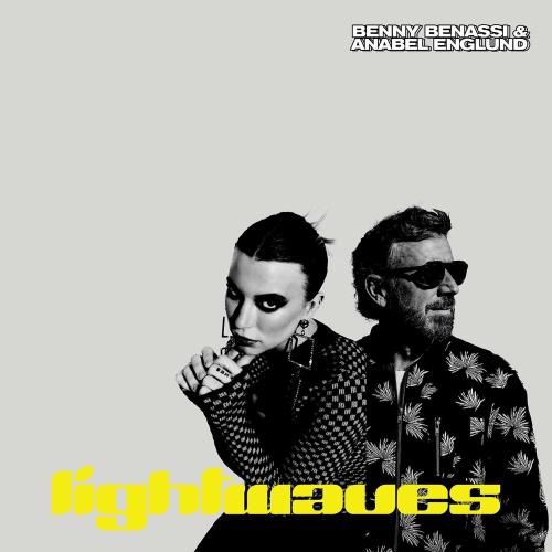 Lightwaves - Benny Benassi feat. Anabel Englund