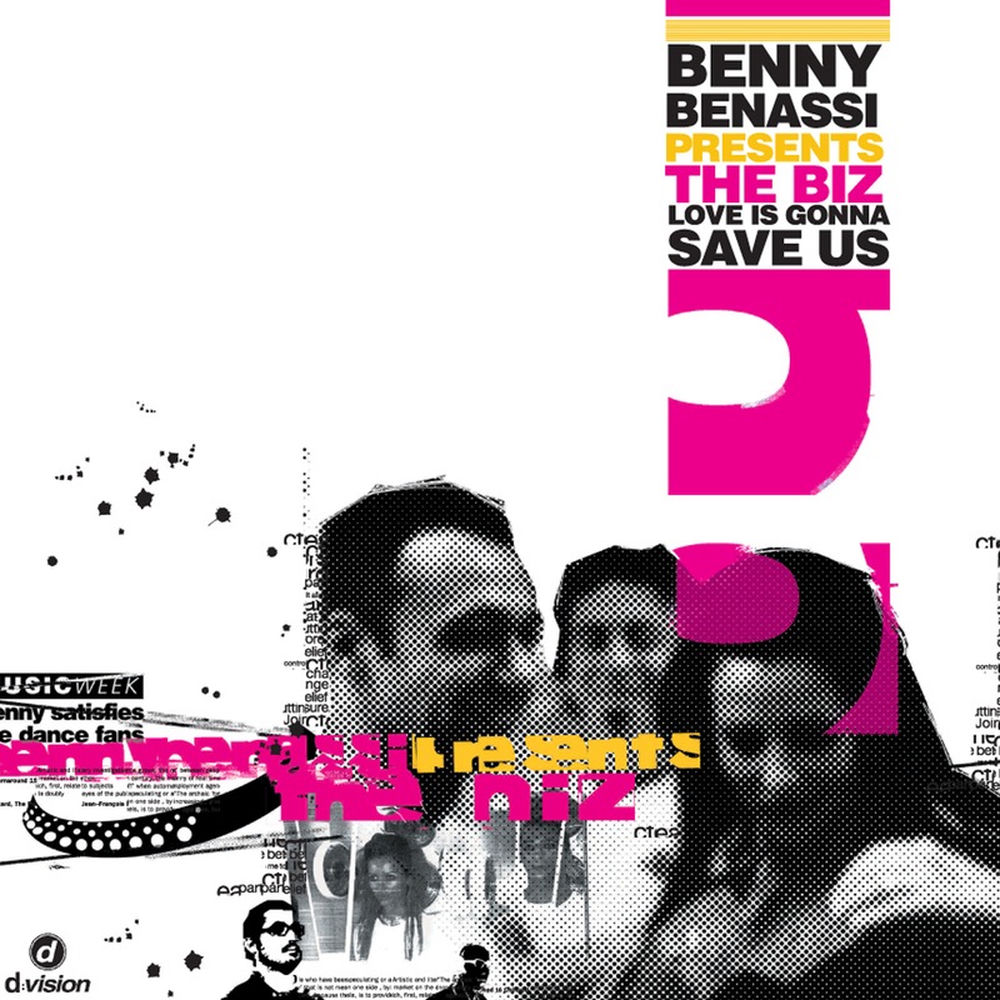 Love Is Gonna Save Us (Lp Cd Version) (Benny Benassi Presents The Biz) - Benny Benassi & The Biz