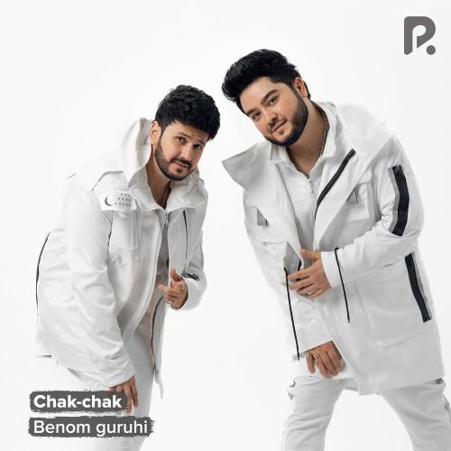 Benom guruhi - Chak-chak