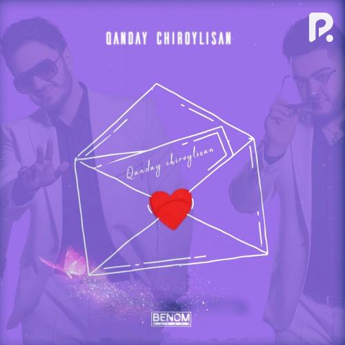 Benom guruhi - Qanday Chiroylisan