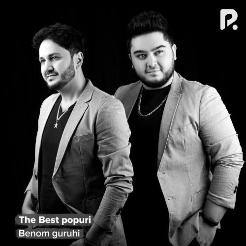 Benom guruhi - The Best Popuri
