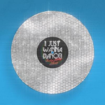 Bentley Robles, LEXXE - I JUST WANNA DANCE